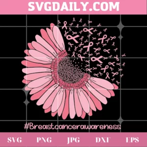 Breast Cancer Sunflower Breast Cancer Awareness, Svg Png Dxf Eps Cricut