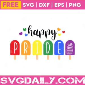 Free Happy Pride Month, Svg Png Dxf Eps Cricut