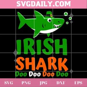 Irish Shark Doo Doo Doo St Patrick'S Day, Svg Png Dxf Eps Invert