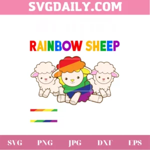 My Sister Is The Rainbow Sheep Of My Family And I'M Proud Of Her, Cutting File Svg Invert