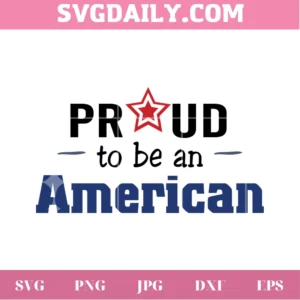 Proud To Be An American Svg Clipart