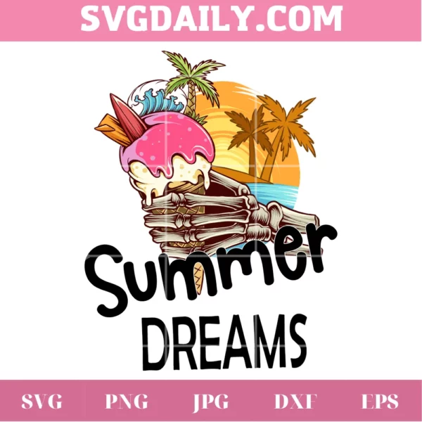 Summer Dreams, Svg Png Dxf Eps Digital Download