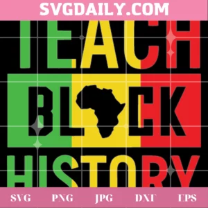 Teach Black History Juneteenth Png Images Invert