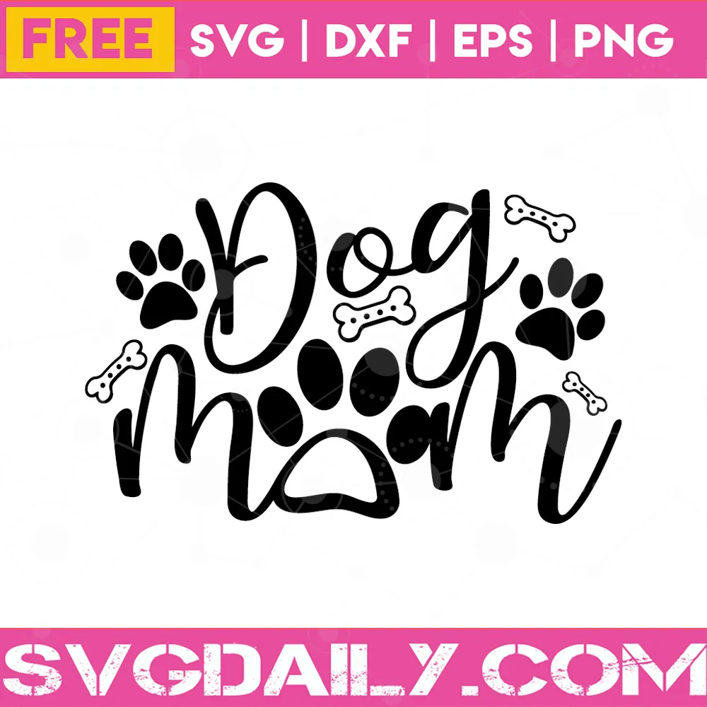 Dog Mom Clipart Mother’s Day, Free Mom SVG Files For Cricut