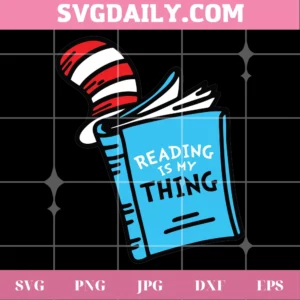 Dr Seuss Reading Is My Things, Scalable Vector Graphic Invert