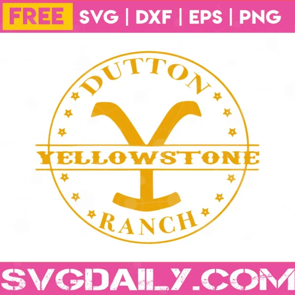 Yellowstone Dutton Ranch Svg Free, Downloadable Files