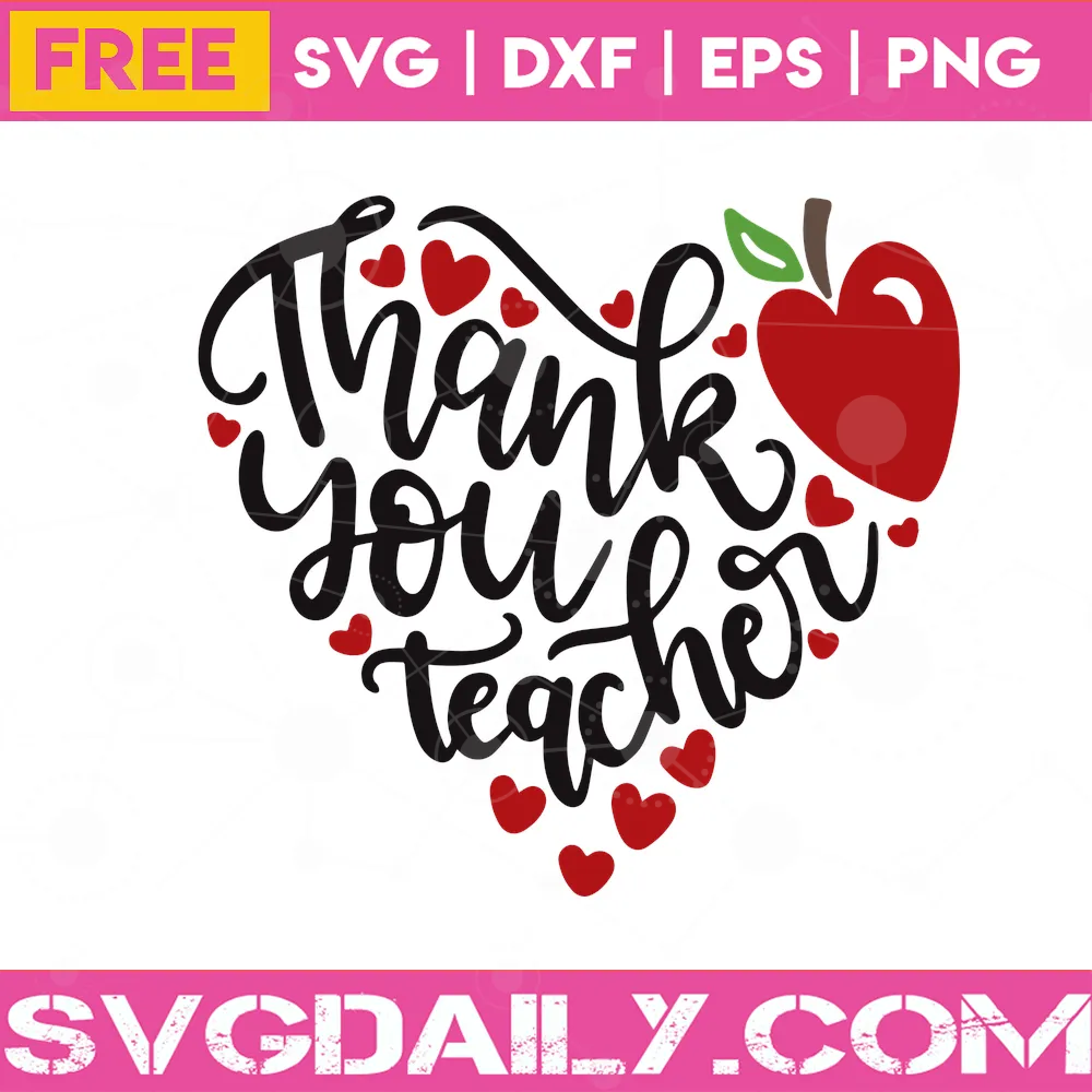 Free Thank You Teacher Clipart, Svg Png Dxf Eps Cricut Files
