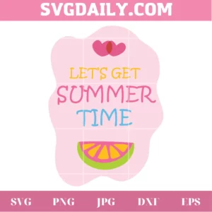 Let'S Get Summer Time, Clipart Image For Cricut Invert