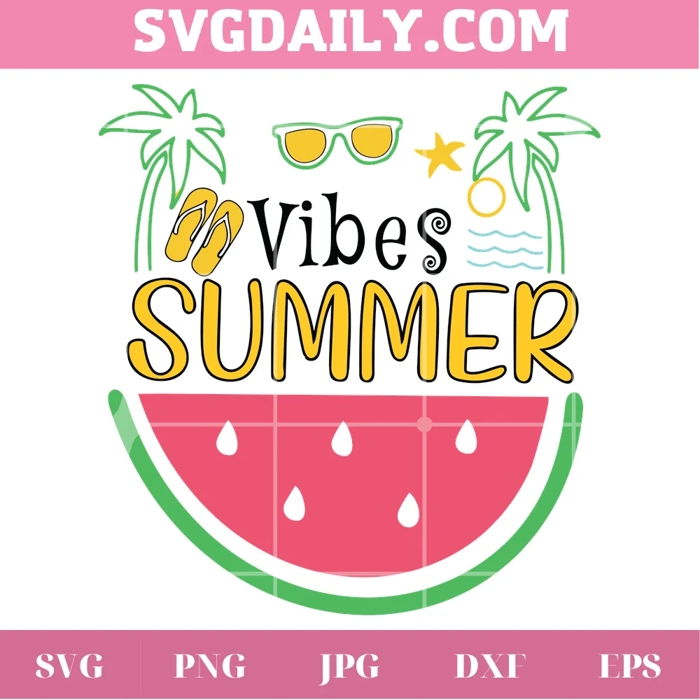 Summer Vibes, Commercial Use Svg Cut File