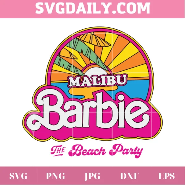 Malibu Barbie The Beach Party Clipart Files, Svg Png Dxf Eps Cricut Silhouette